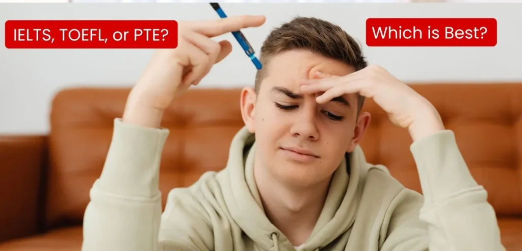 IELTS vs TOEFL vs PTE
